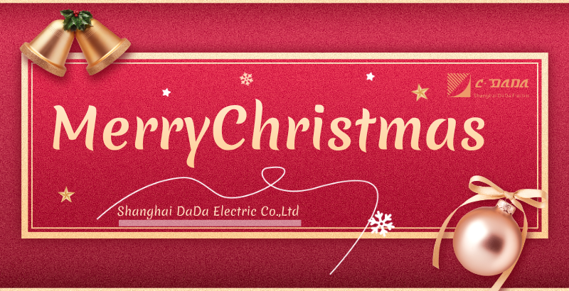 Warm Christmas greetings from Shanghai Dada Electric Co., Ltd.