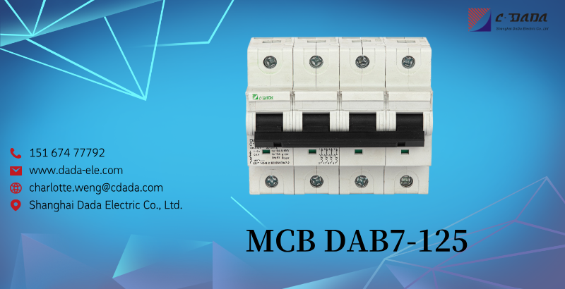  Revolutionary Circuit Protection: DAB7-125 from Shanghai Dada Electric Co., Ltd